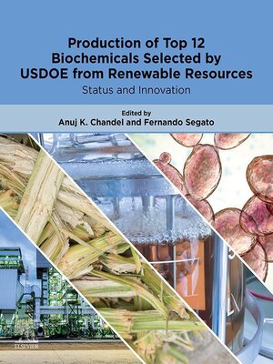 cover image of Production of Top 12 Biochemicals Selected by USDOE from Renewable Resources